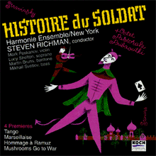 Hommage à Stravinsky: Histoire Du Soldat, 4 Premieres and Rarities